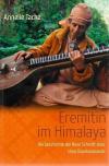 Tacke, Eremitin im Himalaya
