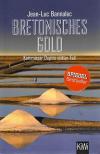 Bannalec, Bretonisches Gold.
