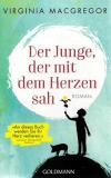 Macgregor, Der Junge, der mit dem Herzen sah.