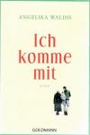 Waldis, Ich komme mit.jpg