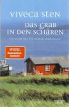 Sten, Das grab in den schären