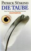 Süskind, Die Taube
