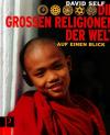 Self, Die großen Religionen der Welt auf einen Blick..jpg