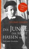 Graber, Der Junge, der nicht Hassen wollte