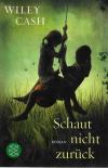 Cash, Schaut nicht zurück.