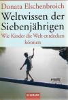 Elschenbroich, Weltwissen der Siebenjährigen